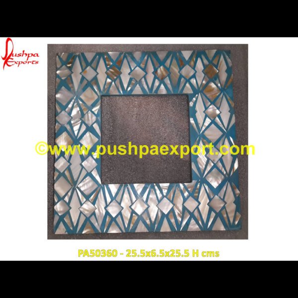 MOP Shell Inlay Frame PA50360 Mother Of Pearl Framed Mirror, Mother Of Pearl Picture Frames, Pearl Frame, Pearl Picture Frame, Seashell Frame, Seashell Mirror Frame, Shell Frame, Shell Framed Mirror, Shell Picture.jpg